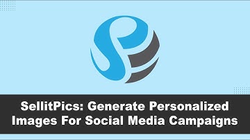 Personalizing images for social media using SellitPics- The Social Media Personalization Tool