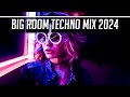 Big room techno mix 2024  big room  techno  melodic techno  hard techno