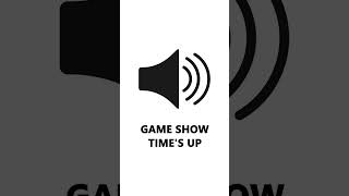 Game Show Times Up Sound Effect