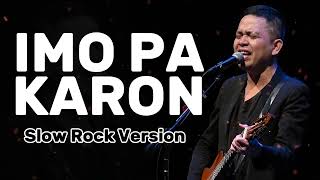 IMO PA KARON | VERNI GONZALES | SLOW ROCK VERSION screenshot 4