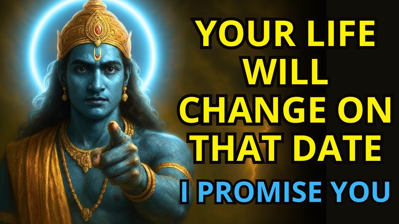 Krishna says: I JUST REVEALED THE EXACT DATE YOUR LIFE WILL CHANGE! Krishna Message