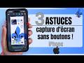 iPhone : 3 ASTUCES pour faire une capture d’écran SANS toucher aux boutons !