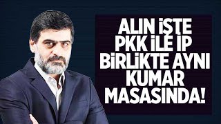 Alin İşte, Pkk İle İp Bi̇rli̇kte Ayni Kumar Masasinda Ali̇ Karahasanoğlu