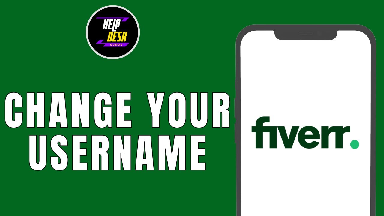 HOW TO CHANGE YOUR USERNAME IN FIVERR