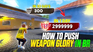 How to push Weapon glory in br rank | Top 1 br rank push tips and tricks - MONU KING
