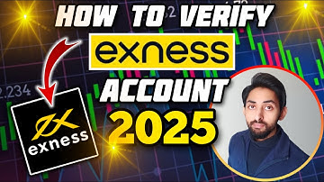 How to Verify Exness Account in 2025
