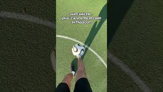 #soccer #calcio #record #palleggi #football #player #pro #proplayer #footballer #skills #tricks