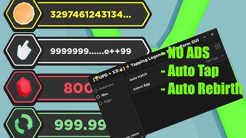 Tapping Legends X SCRIPT GUI *NO ADS* (Auto Tap, Rebirth and more)