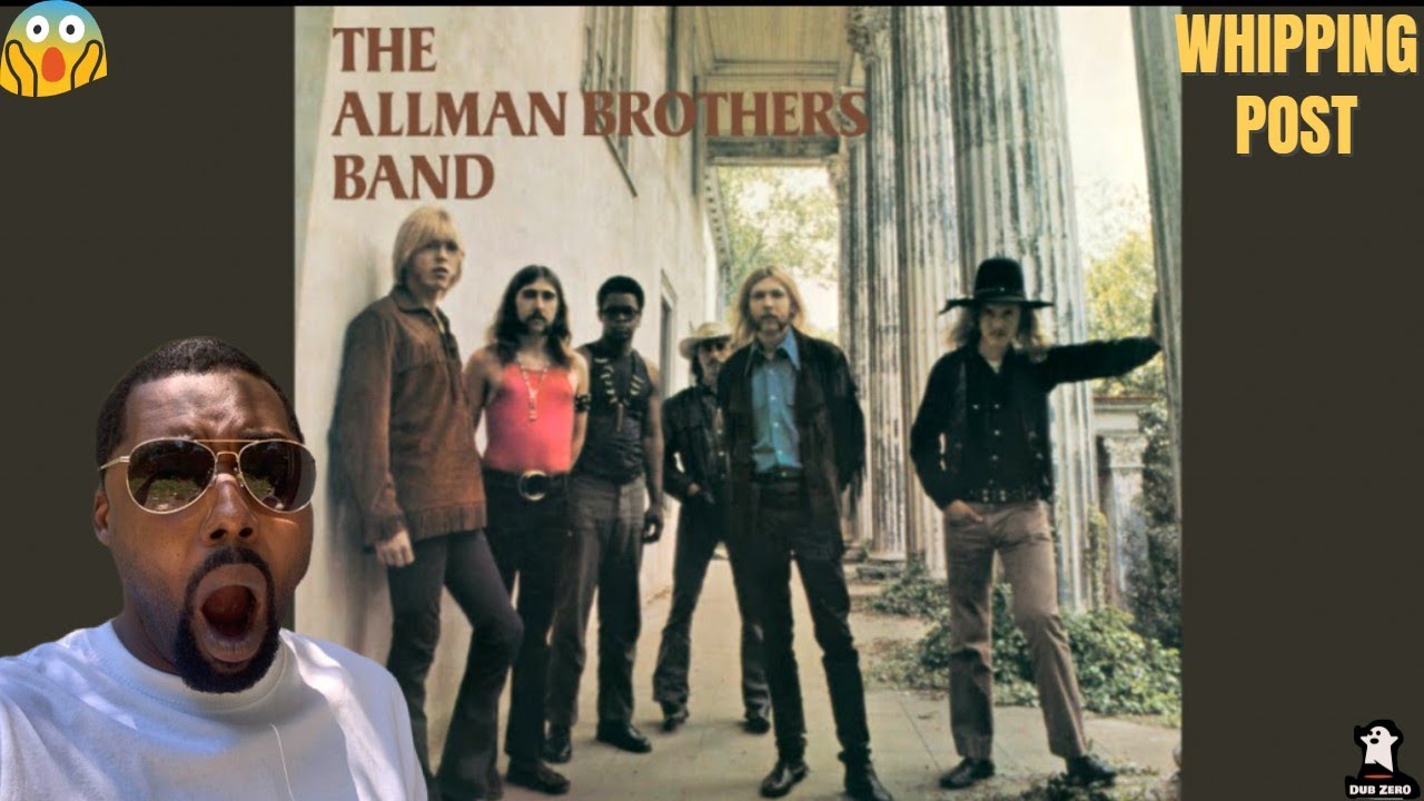FIRST TIME HEARING The Allman Brothers Band Whipping Post (Lyric