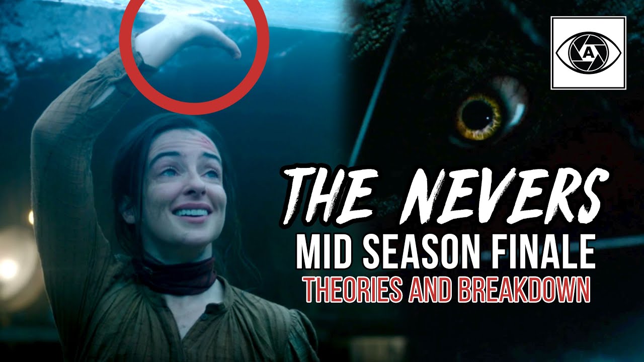 HBO Max The Nevers: Mid-Season Finale Analysis and Theories
