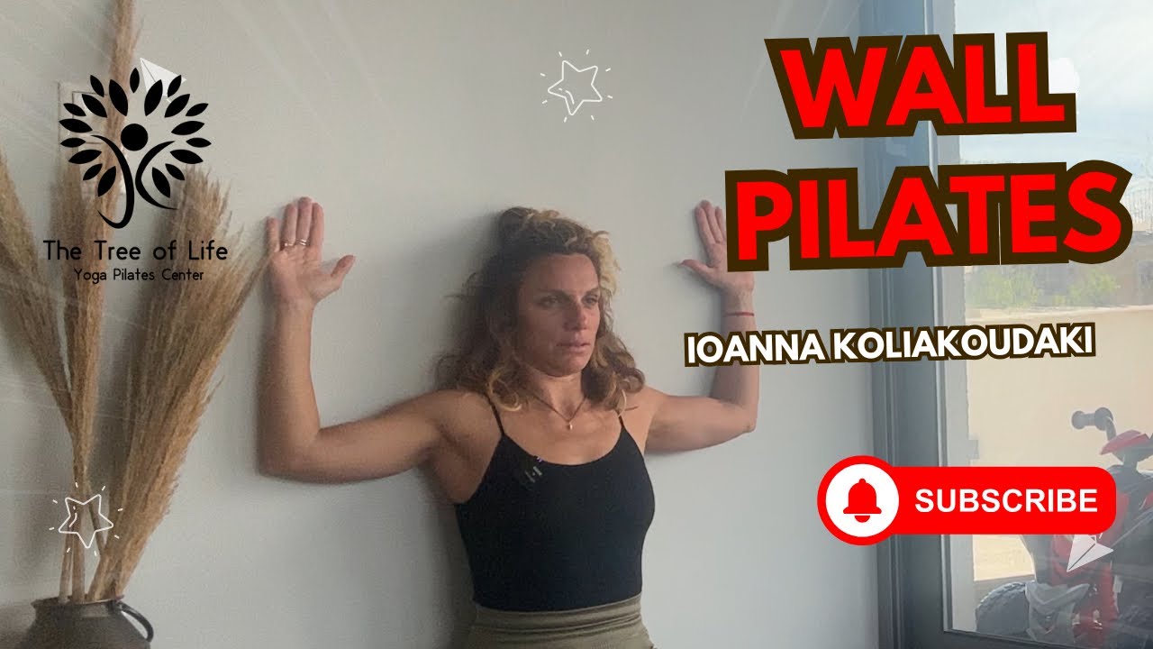 Wall Pilates - Pilates - Pilates At Home - Ioanna Koliakoudaki