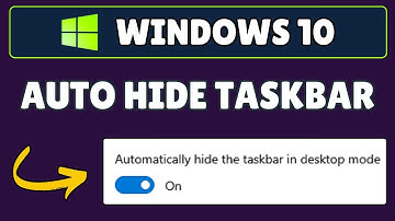 How to Auto Hide Taskbar on Windows 10 PC or Laptop