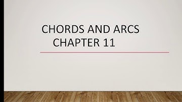 Chapter 11,Chords and Arcs