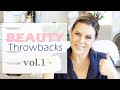Vol.1: Beauty Throwbacks