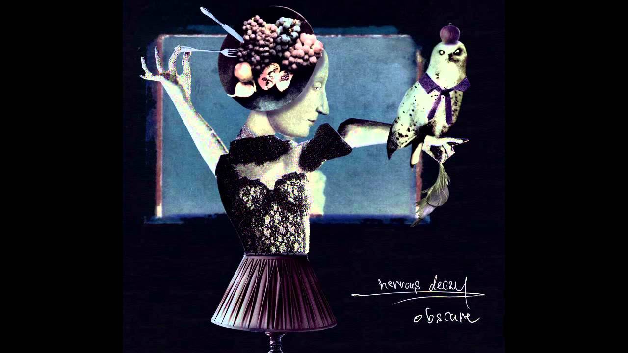 obscure - nervous decay