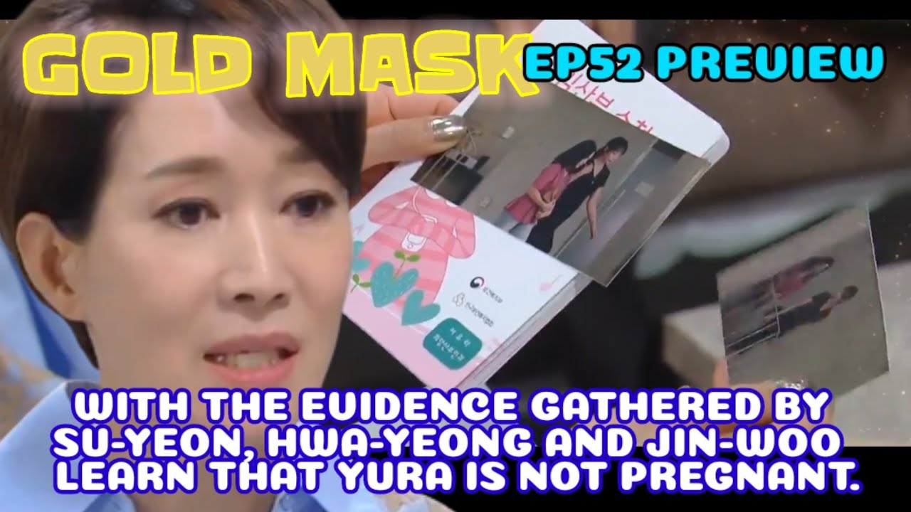 EP52PREVIEW] Gold Mask Korean Drama, 황금가면 52회예고, WITH THE EVIDENCE