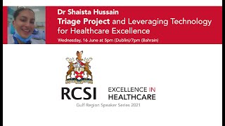 Dr Shaista Hussain: The Triage Project - Leveraging Technology for Healthcare Excellence