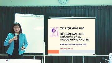 1 Giới thiệu khóa học  Kế toán dành cho Nhà quản lý và Người không chuyên