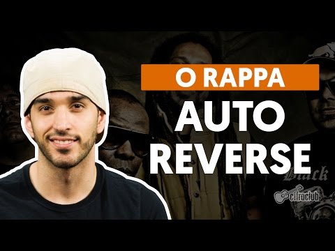 Auto-reverse - O Rappa (aula de violão completa)