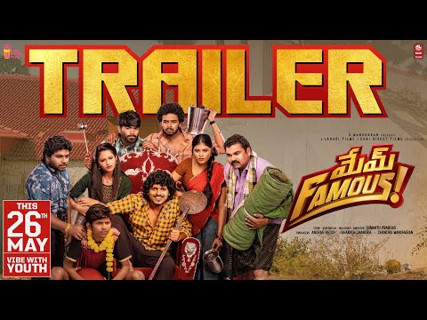 Mem Famous Theatrical Trailer | May 26th | Sumanth Prabhas | Chai Bisket Films | Lahari Films