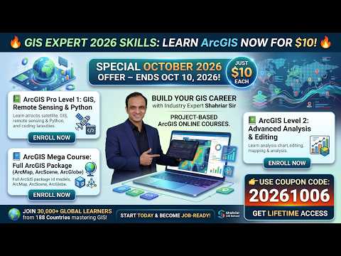🔥 GIS Expert 2026 skill: Learn ArcGIS now for $10! October 2026