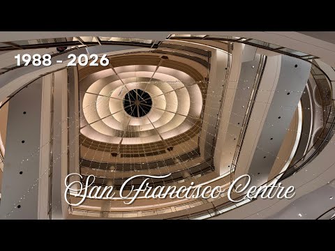 Video Goodbye. San Francisco Centre Mall - The Final Walkthrough