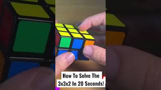 How To Solve The 3x3x2 In 20 Seconds! #shorts