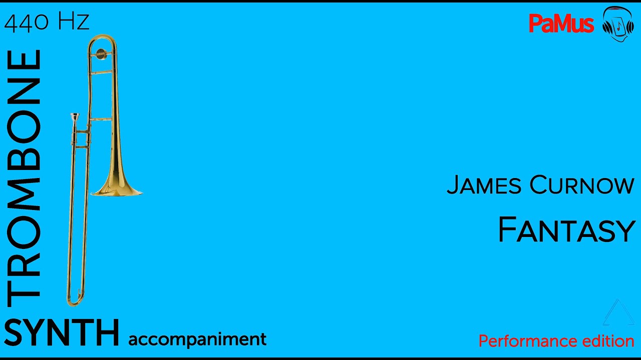 James Curnow: Fantasy for trombone, synth accompaniment 440Hz - YouTube