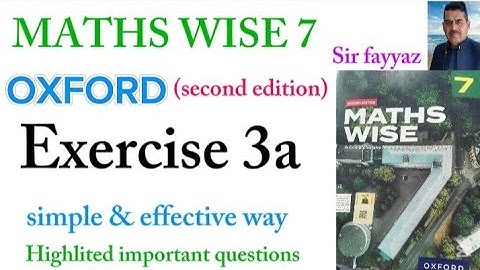 MATHS WISE 7 | EXERCISE 3A | OXFORD SECOND EDITION | EX 3A