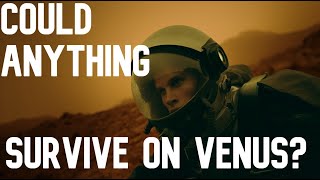 Venus: Earth-Hell — Why Is Venus So Hot and Dangerous?