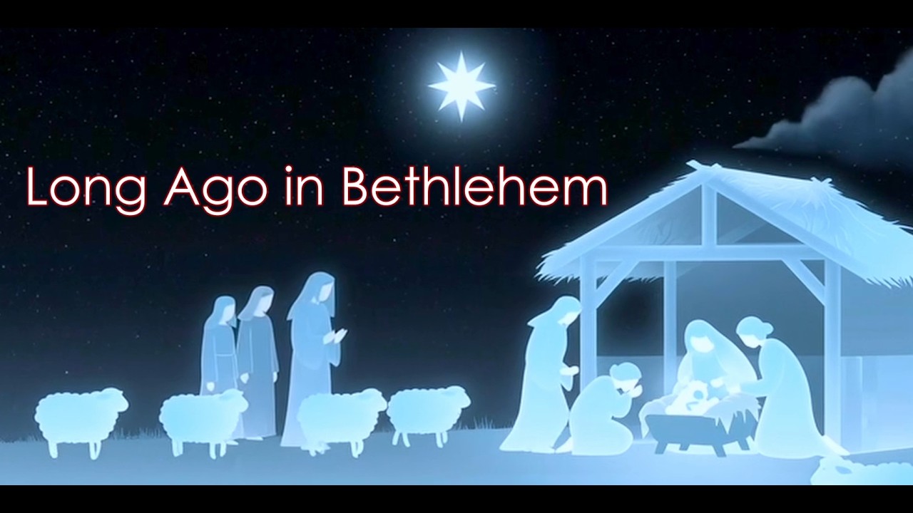 Long Ago in Bethlehem