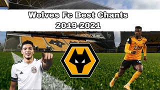 ALL WOLVES FC CHANTS WITH LYRICS 2020/2023