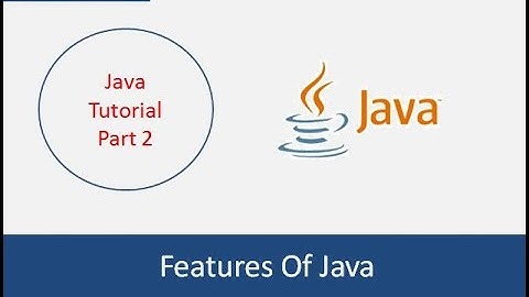 Java Features and Advantages | Java Tutorial For Beginners | Basics of Java language | Code Bode