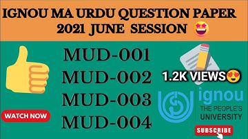 Previous year question paper| MUD-001 | MUD-002 | MUD-003 | MUD-004 | 2022 June | 2021 July session