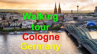 Walking tour in Coglone - Germany | Du lịch châu âu - Thành phố Cologne - Nước Đức