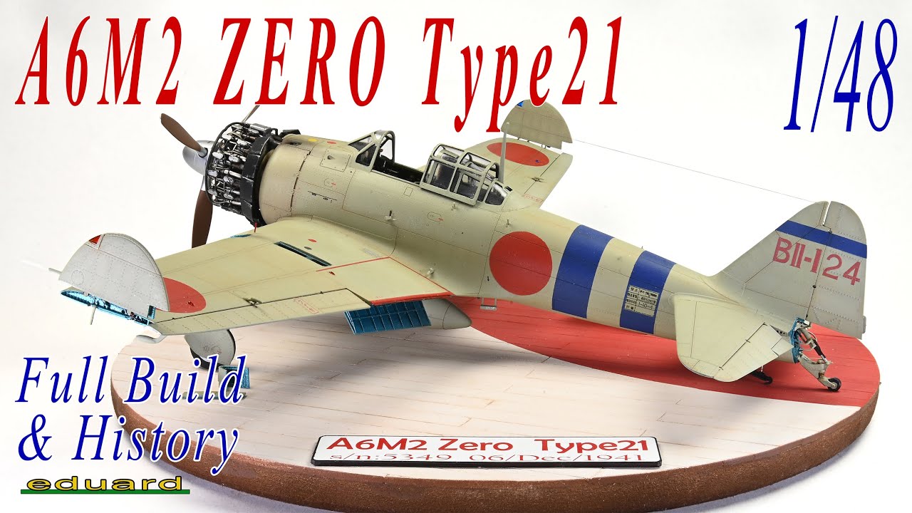 A6M2 Zero Полная сборка и история 1/48 Eduard