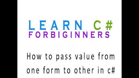 How To Pass Value From One Windows Form To Other Windows Form
