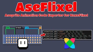 AseFlixel Demonstration Video