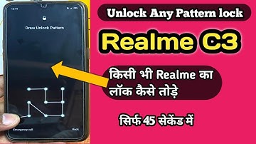Unlock Realme C3 pattern lock ! Realme C3 ka lock kaise tode ! Review revealed