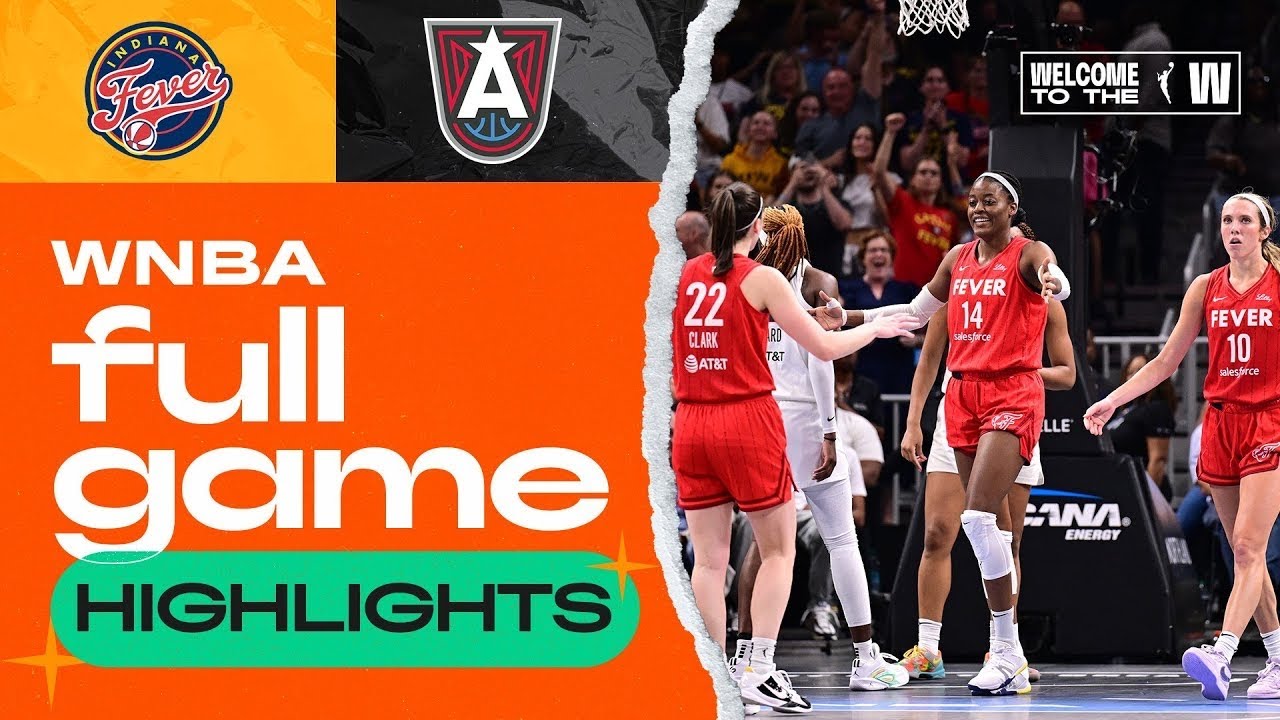 Indiana Fevers Vs Atlanta Dream Full game Highlights. (