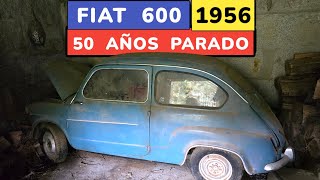 50 AÑOS PARADO: Fiat 600 de 1956.