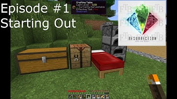 FTB Resurrection Episode 1