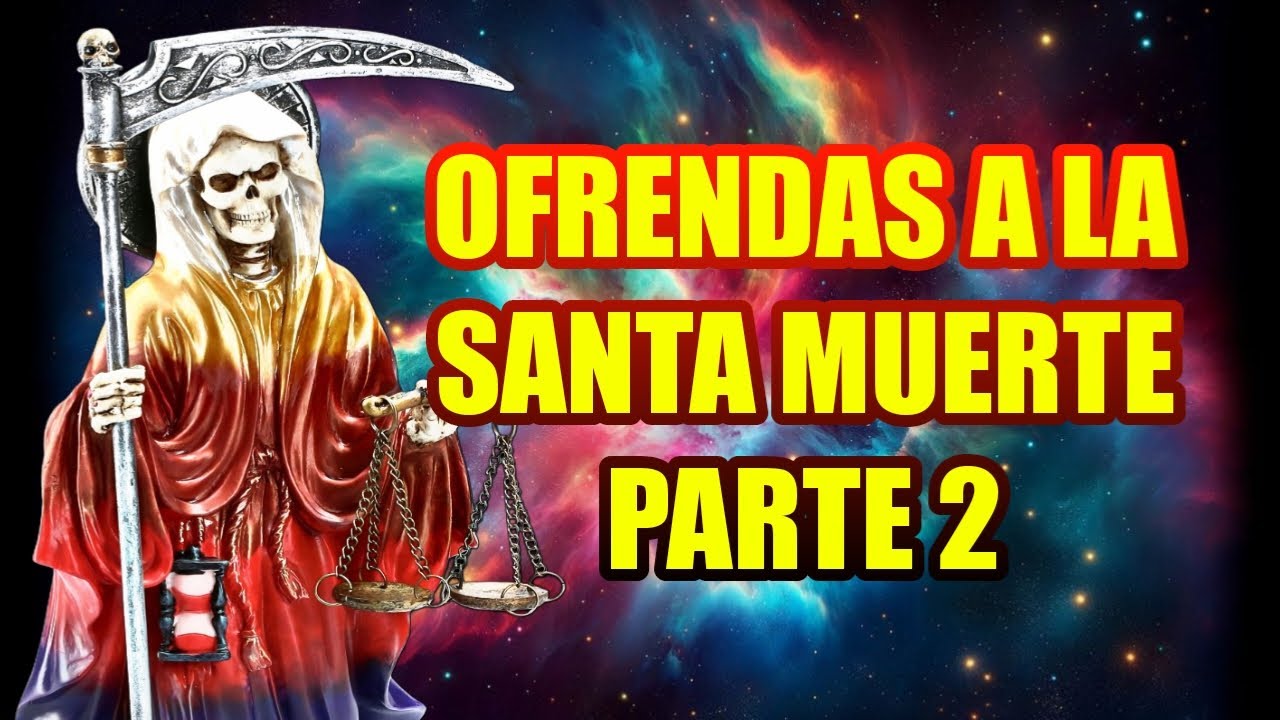 ¿Qué Significa Cada Ofrenda a la Santa Muerte? | Parte 2: El Lenguaje del Altar