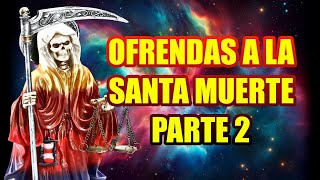 ¿Qué Significa Cada Ofrenda a la Santa Muerte? | Parte 2: El Lenguaje del Altar