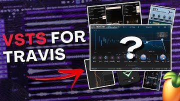 VSTs FOR TRAVIS? How to make HARD BEATS from scratch for Travis Scott and Playboi Carti