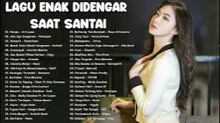 lagu paling enak di dengar saat santai