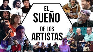 El SUEÑO de los ARTISTAS (vídeo corto)