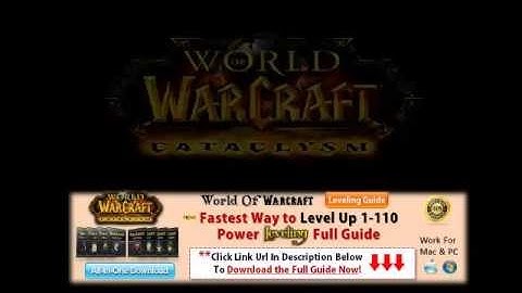 Wow Fast Power Leveling Guide | Power Up Level 1-110 | World Of Warcraft