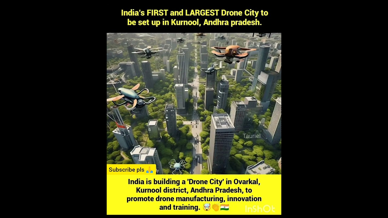 Largest DRONE City - KURNOOL 