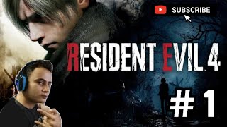 Resident Evil 4 Remake | Part #1 Campaign | Hindi | INDIA